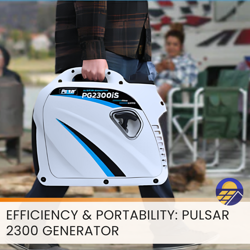 Efficiency & Portability: Pulsar 2300 Generator – Solar Paradise