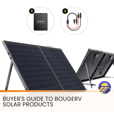 Buyer's Guide to BougeRV Solar Products