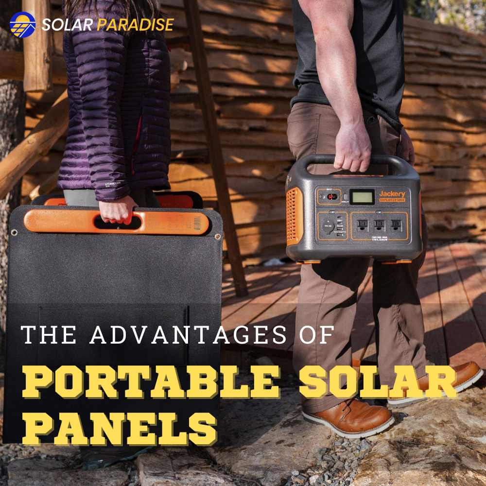 Advantages of Portable Solar Panels: The Perfect Companion for Outdoor Adventures