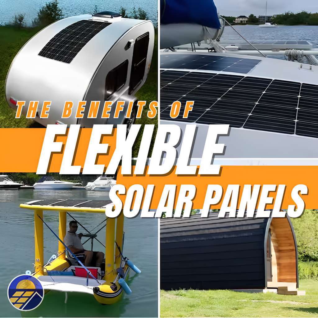 The Benefits of Flexible Solar Panels for RVs, Boats, and Camping