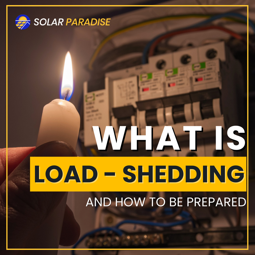 What is Load Shedding & How to Be Prepared